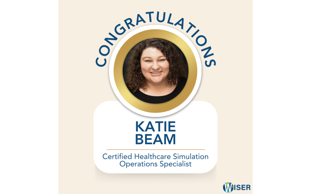 Katie Beam becomes Certified Healthcare Simulation Operations Specialist